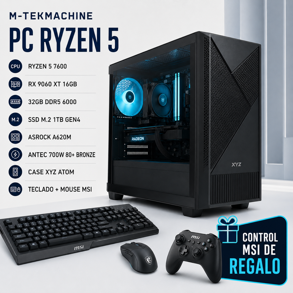 M-TEKMACHINE Ryzen 5 7600, RX 9060 XT 16GB, 32GB DDR5 y SSD M.2 1TB. Incluye kit MSI y control de regalo.
