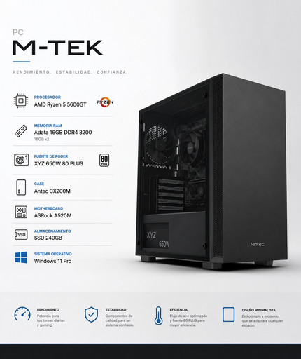 [MTEK16580] PC M-TEK Procesador AMD Ryzen 5 5600GT, RAM Adata 16GB DDR4 3200 16x2, XYZ 650W 80 PLUS,Case Antec CX200M, ASrock A520M-SSD 240GB, WINDOWS 11 PRO 